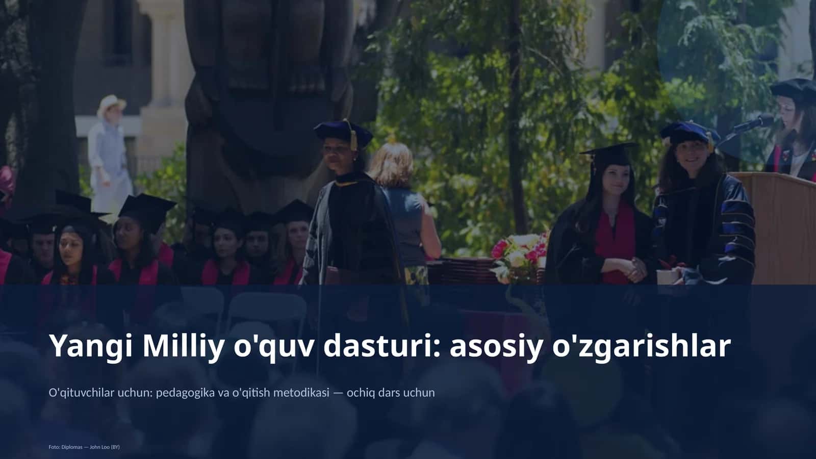 Yangi Milliy o'quv dasturi: asosiy o'zgarishlar