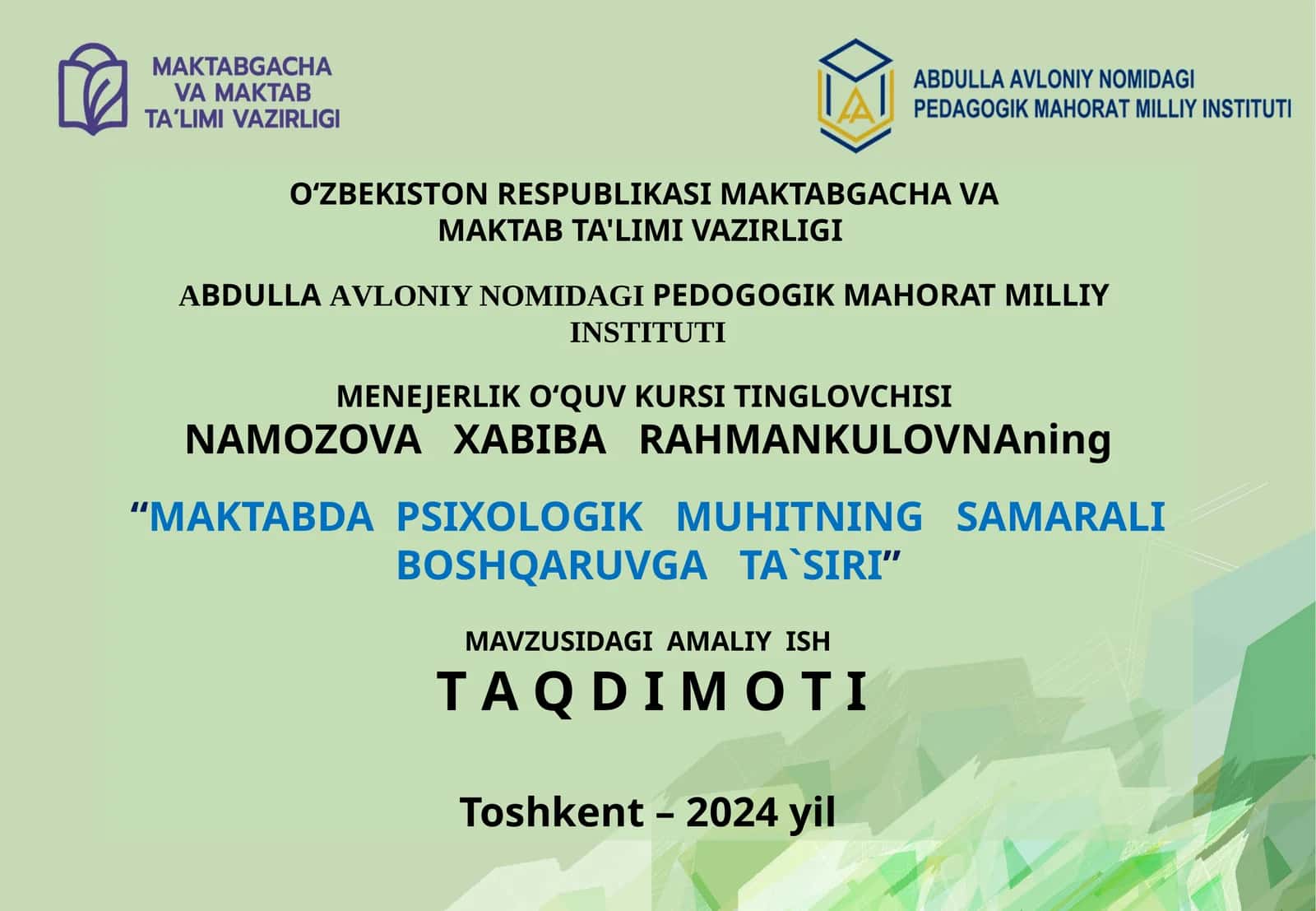 MAKTABDA PSIXOLOGIK MUHITNING SAMARALI BOSHQARUVGA TA`SIRI