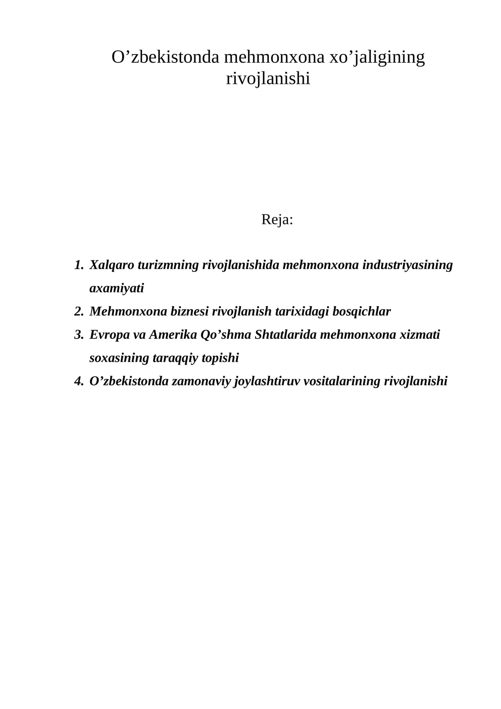 Mehmonxona xo’jaligining rivojlanishi