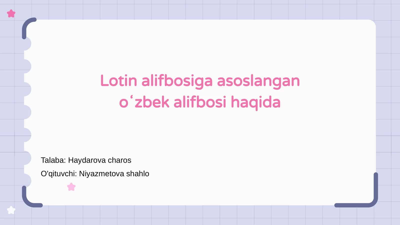 Lotin alifbosiga asoslangan oʻzbek alifbosi haqida