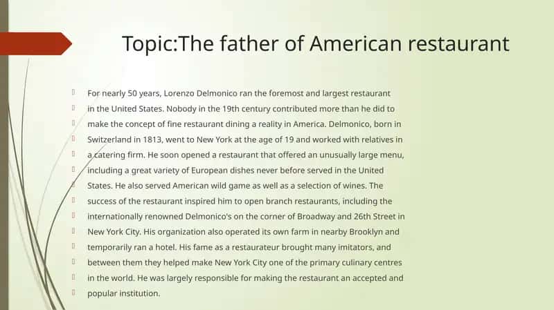 The father of American restaurant