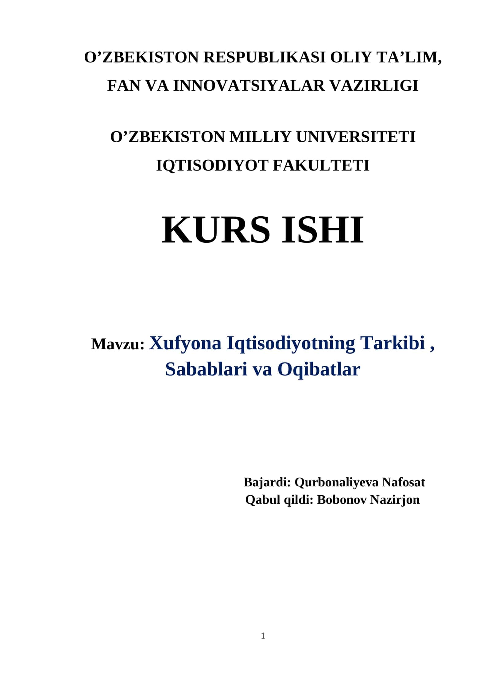 Xufyona Iqtisodiyotning Tarkibi, Sabablari va Oqibatlar