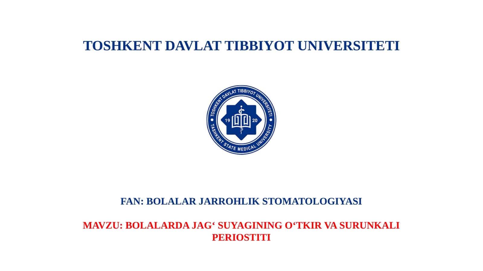 BOLALARDA JAG‘ SUYAGINING O‘TKIR VA SURUNKALI PERIOSTITI