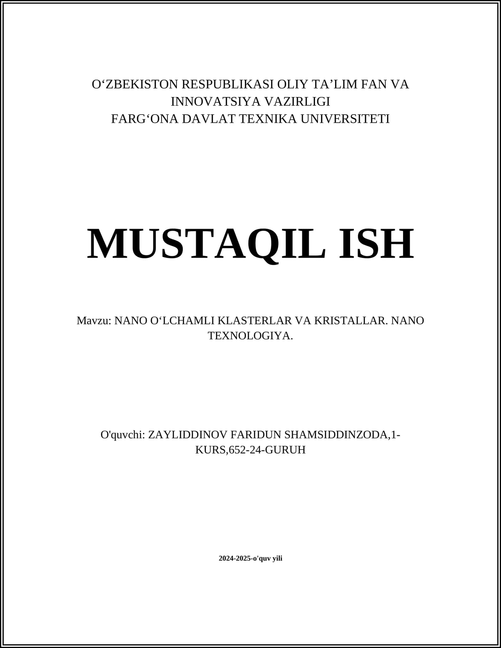 NANO O‘LCHAMLI KLASTERLAR VA KRISTALLAR. NANO TEXNOLOGIYA