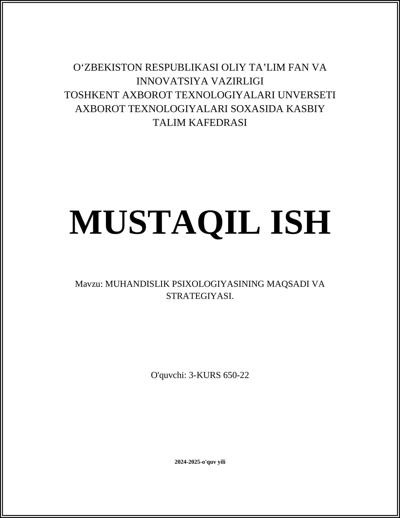 MUHANDISLIK PSIXOLOGIYASINING MAQSADI VA STRATEGIYASI