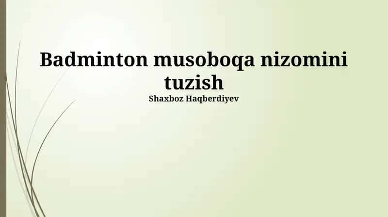 Badminton musobaqasi qoidalari