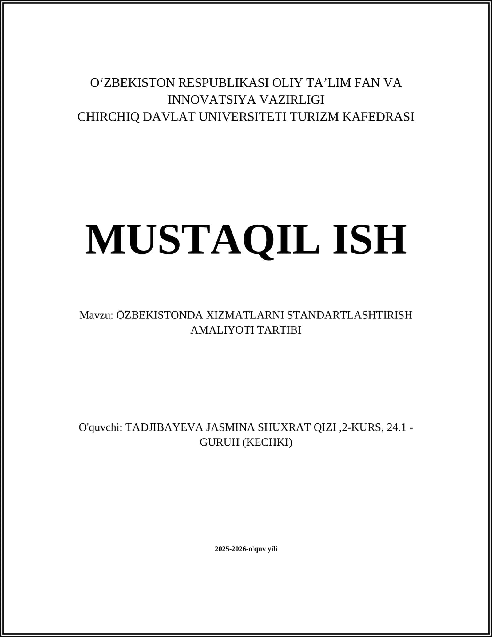 ŌZBEKISTONDA XIZMATLARNI STANDARTLASHTIRISH AMALIYOTI TARTIBI