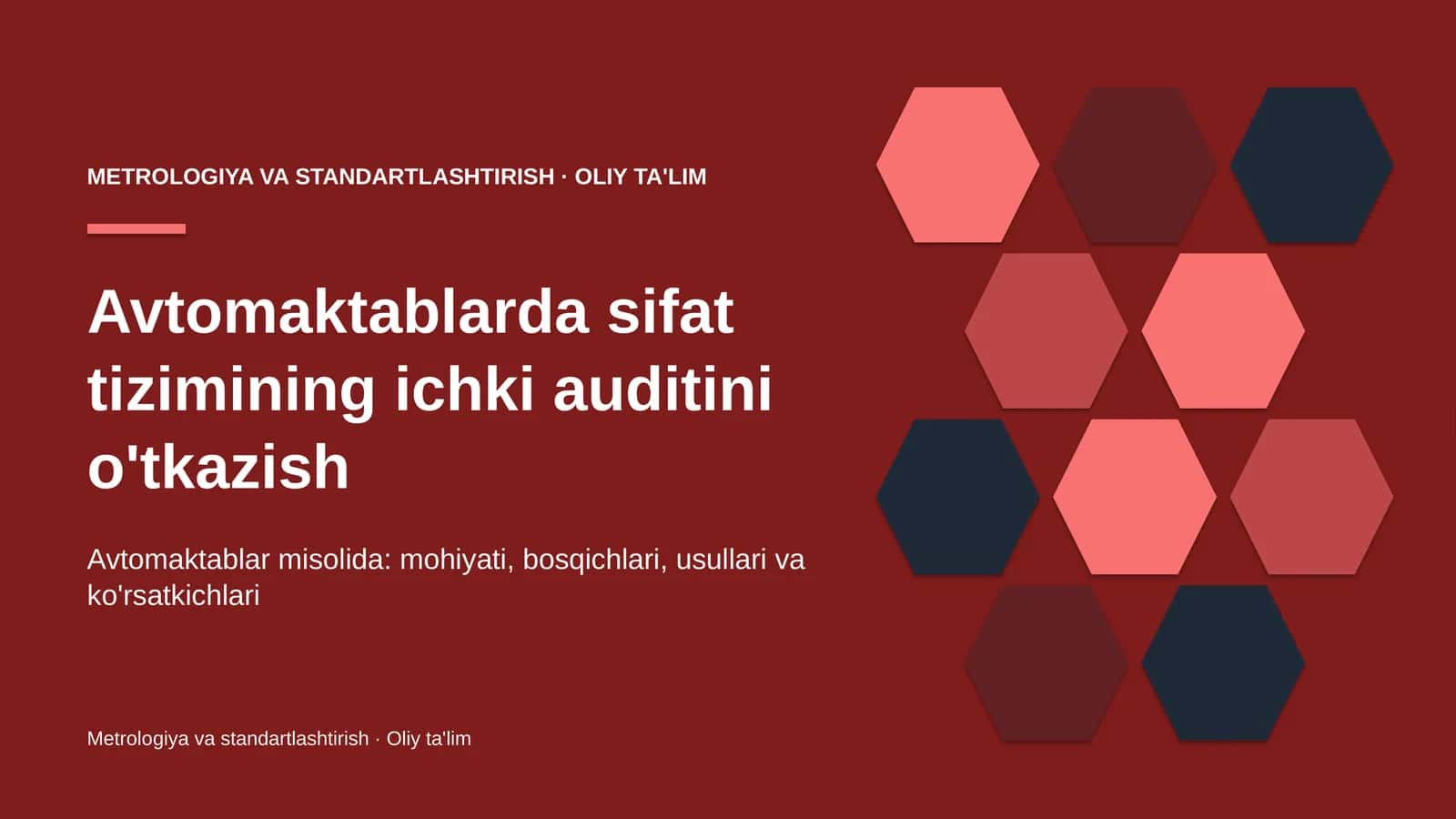 Avtomaktablarda sifat tizimining ichki auditini o'tkazish