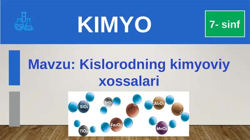 Kislorodning kimyoviy xossalari