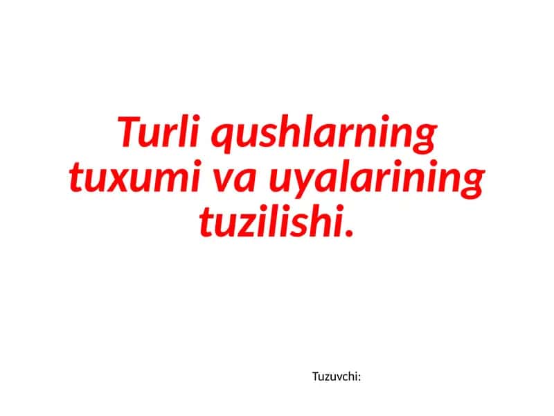 Tovuqlar tuxumining tuzilishi