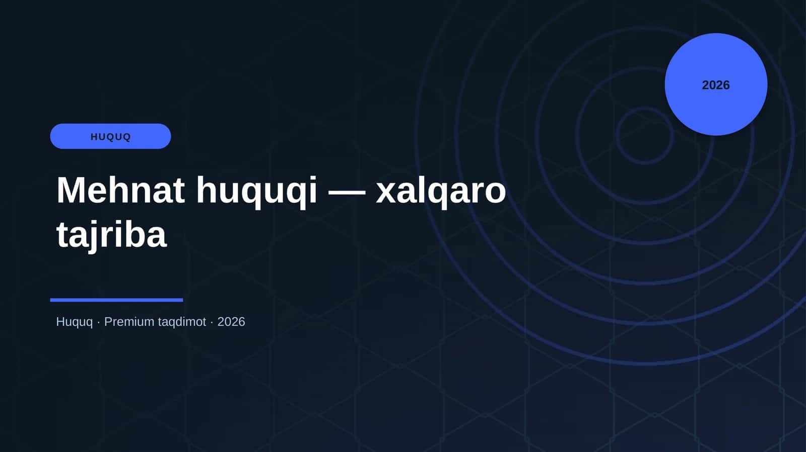Mehnat huquqi — xalqaro tajriba