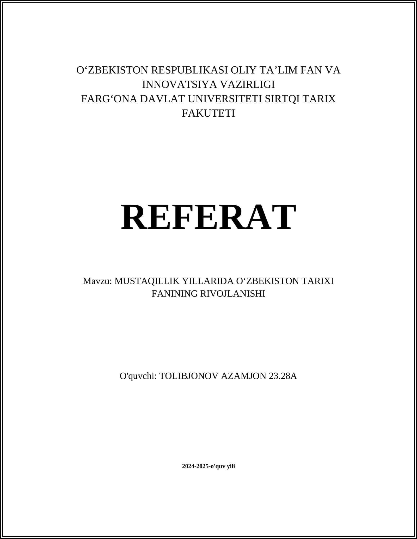 MUSTAQILLIK YILLARIDA OʻZBEKISTON TARIXI FANINING RIVOJLANISHI