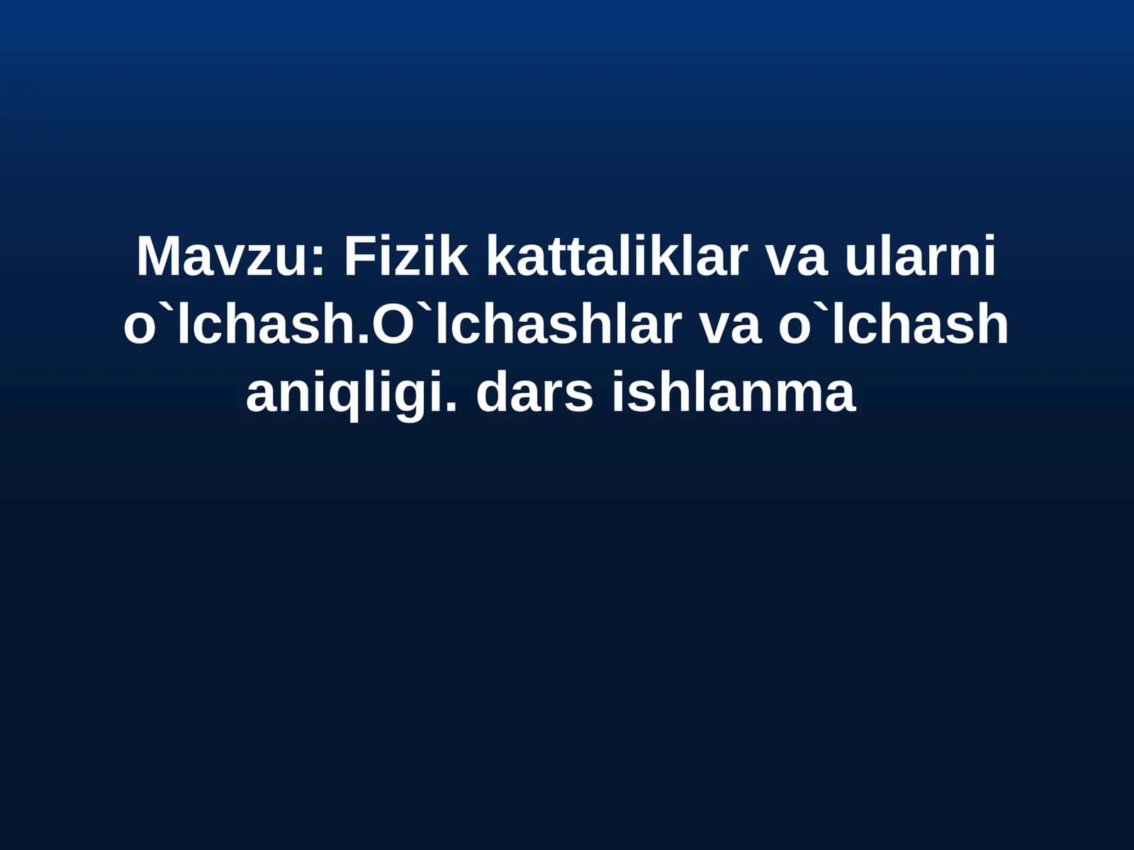 FIZIKA- bu kelajak demakdir