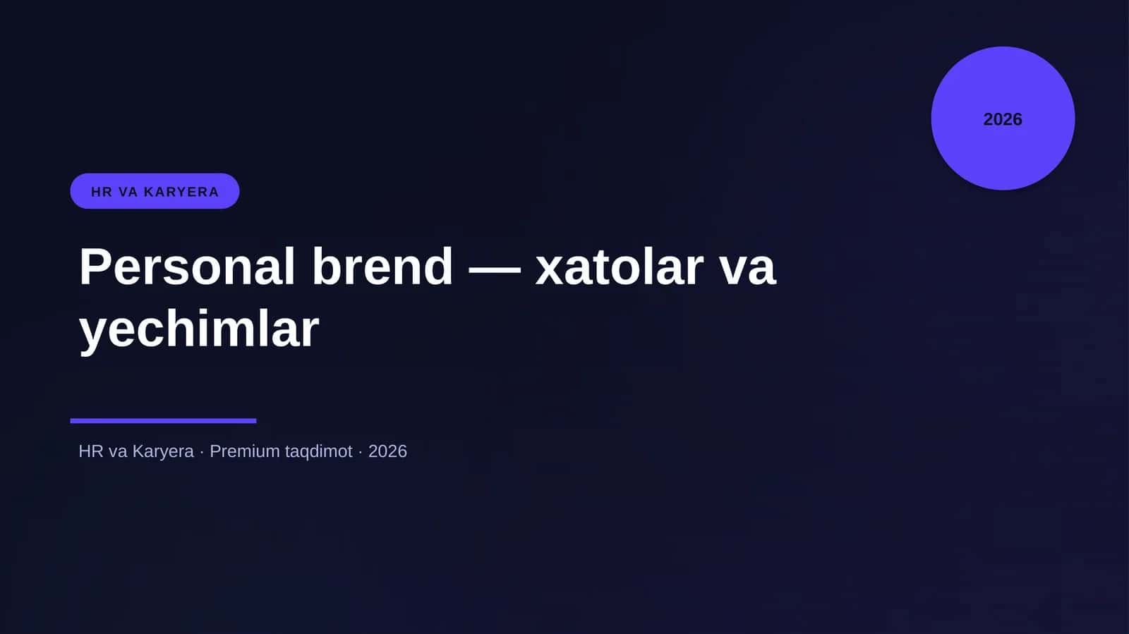 Personal brend — xatolar va yechimlar