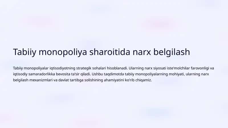 Tabiiy monopoliya sharoitida narx belgilash