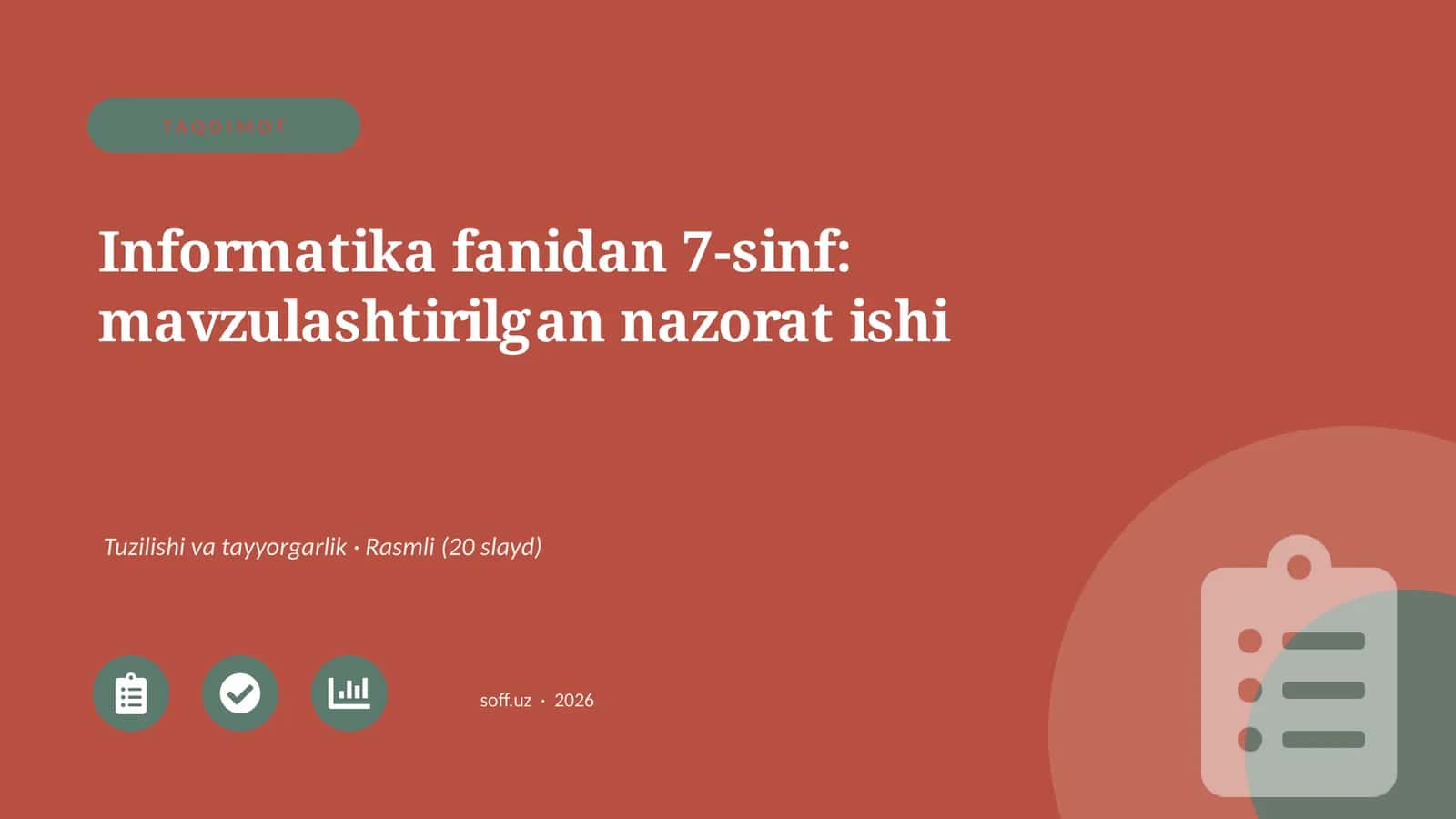 Informatika fanidan 7-sinf: mavzulashtirilgan nazorat ishi