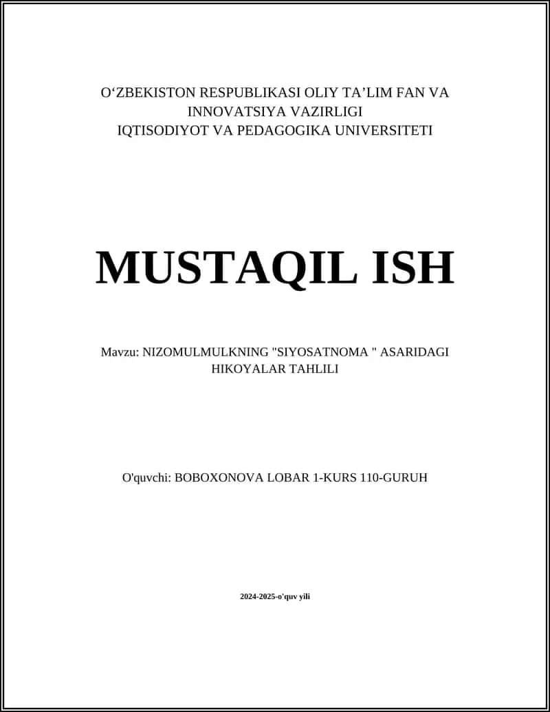 NIZOMULMULKNING "SIYOSATNOMA " ASARIDAGI HIKOYALAR TAHLILI