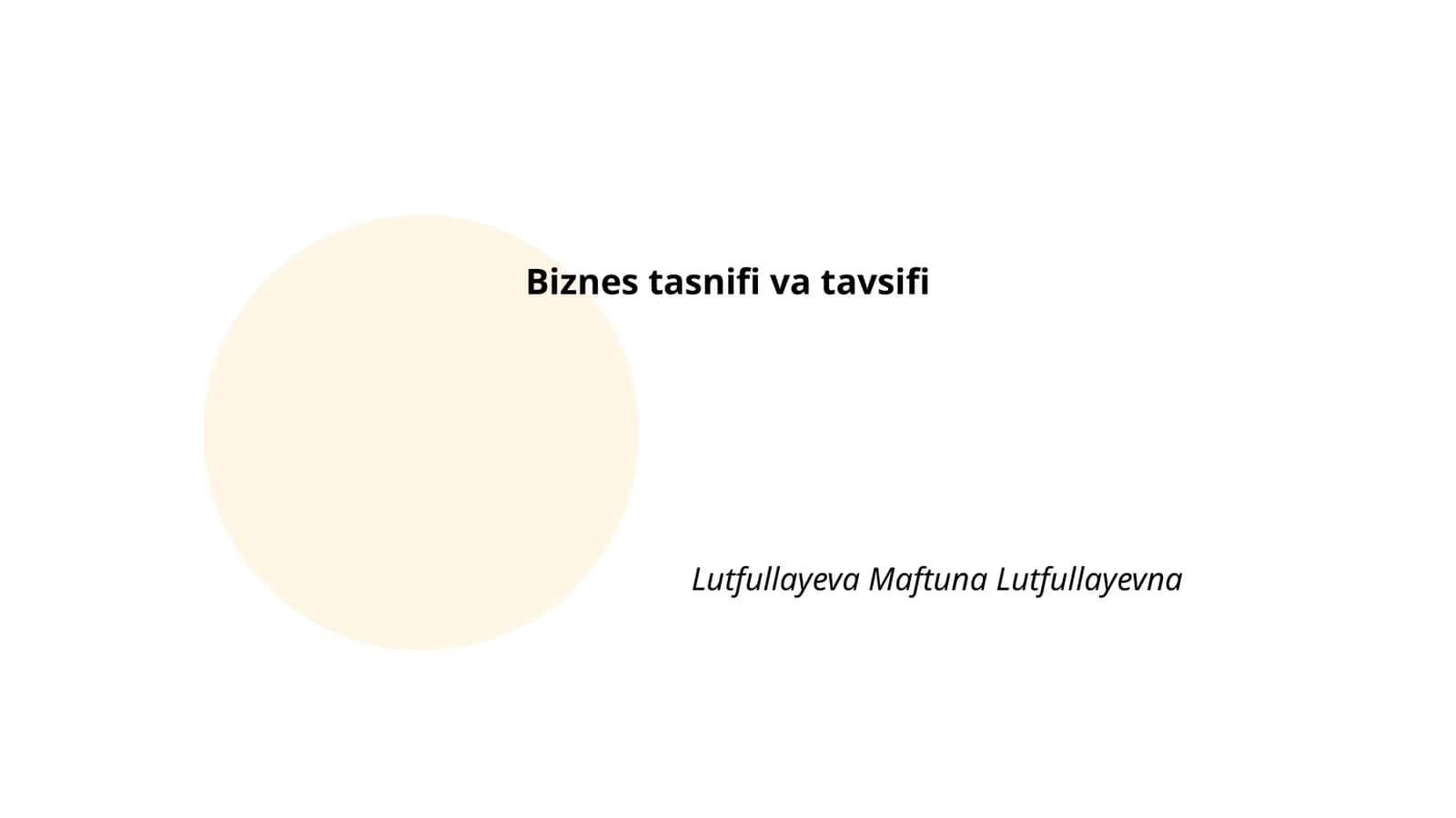 Biznes tasnifi va tavsifi
