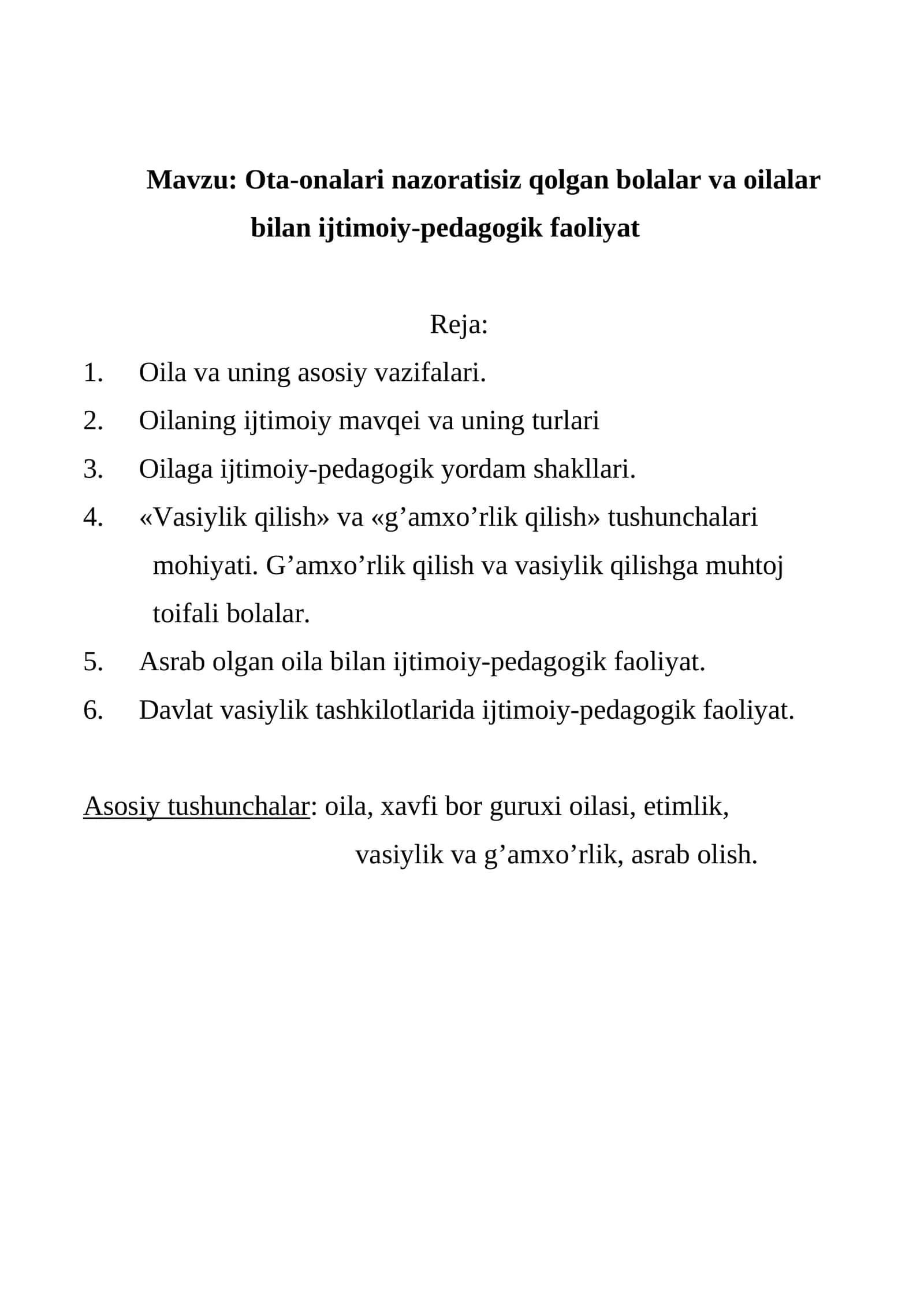 Ota-onalari nazoratisiz qolgan bolalar va oilalar bilan ijtimoiy-pedagogik faoliyat