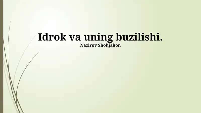 Idrok va uning buzilishi