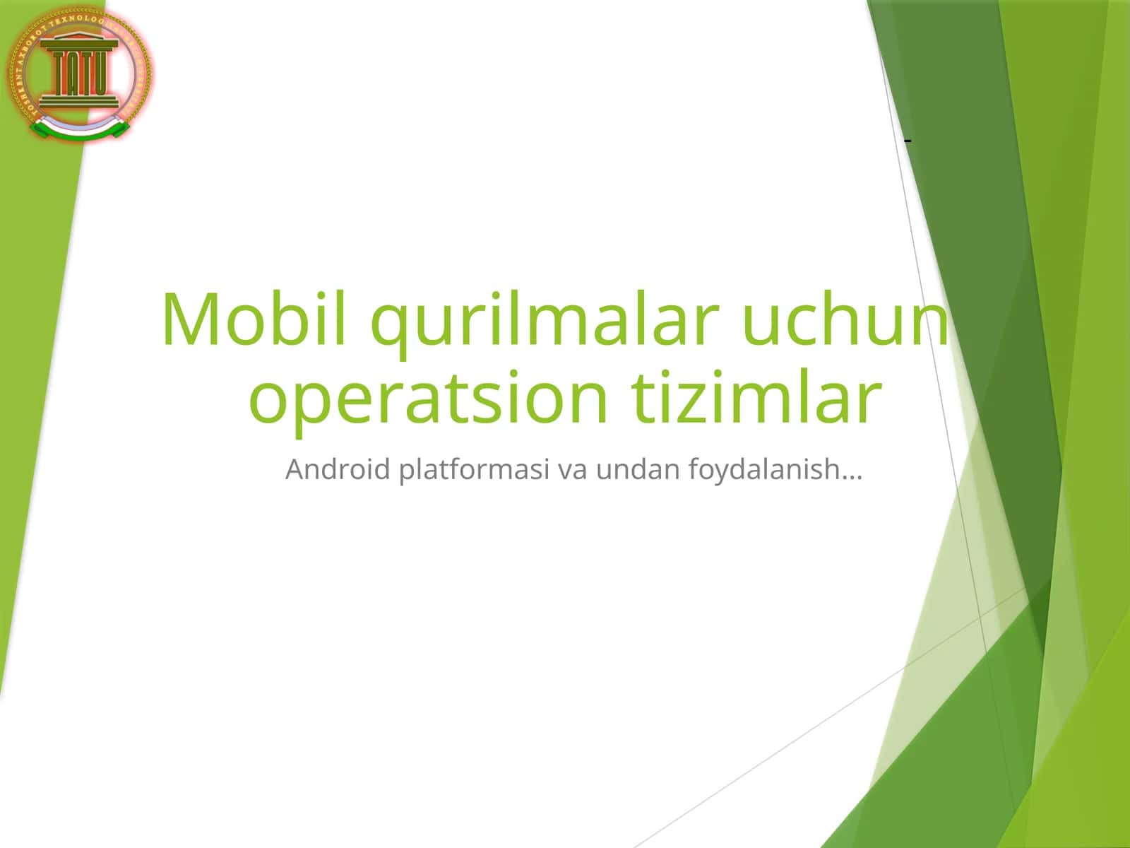 Android operatsion tizimlar