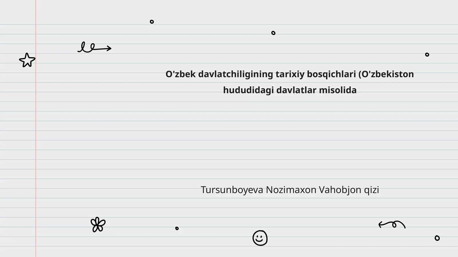 O'zbek davlatchiligining tarixiy bosqichlari