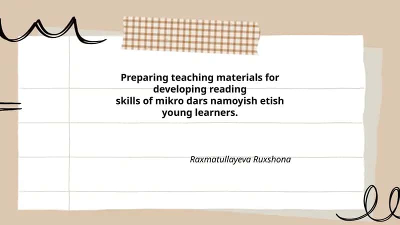 Mikro dars namoyish etish uchun o'quv materiallarini tayyorlash