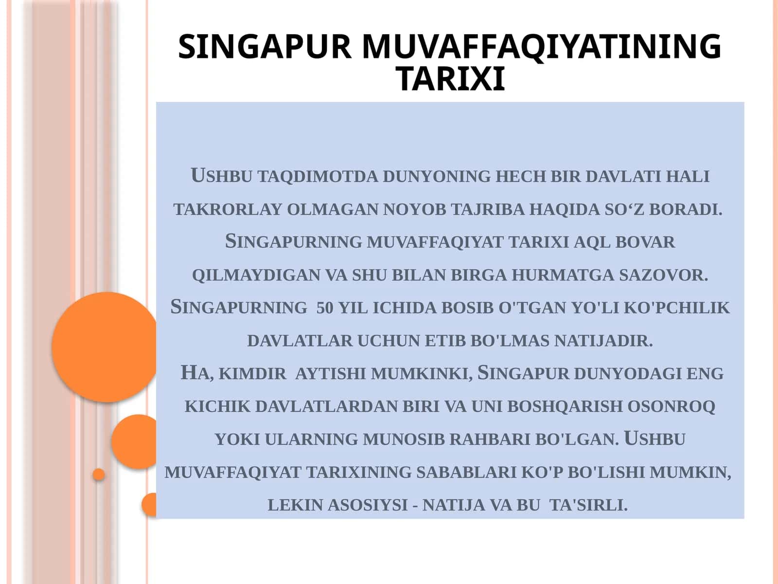 Singapurning muvaffaqiyat tarixi