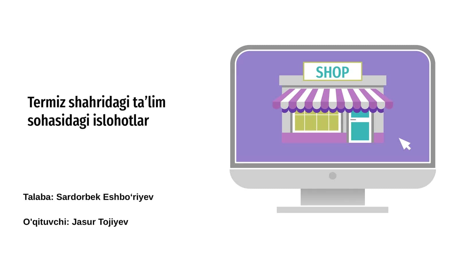 Termiz shahridagi taʼlim sohasidagi islohotlar