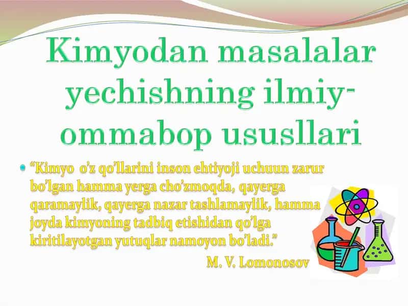 Kimyodan masalalar yechishning ilmiy ommabop usullari