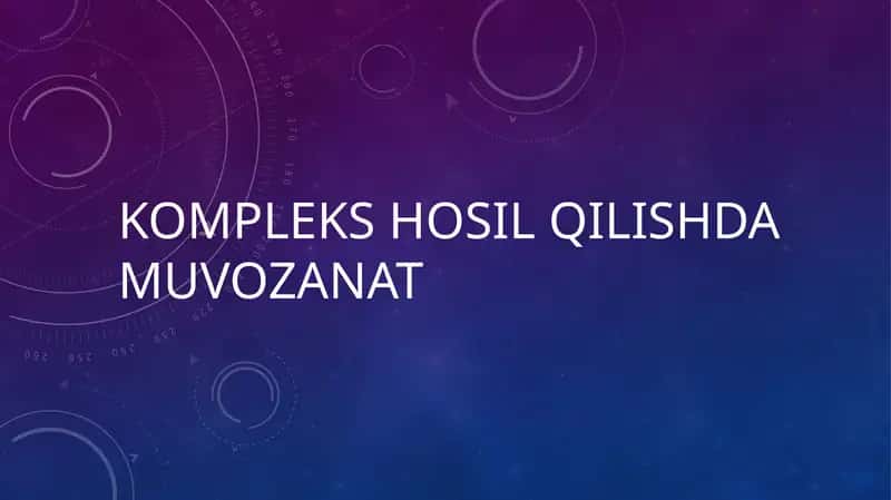 Kompleks hosil qilishda muvozanat