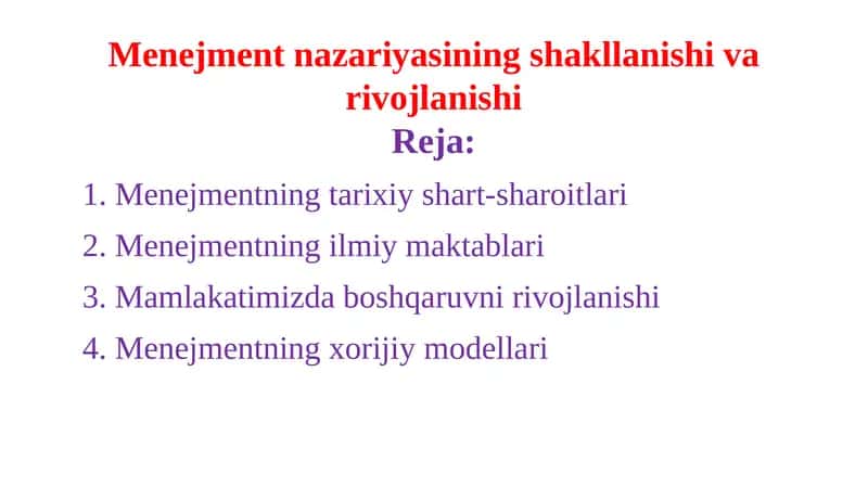 Menejment nazariyasining shakllanishi va rivojlanishi