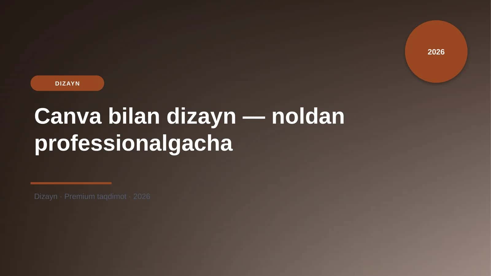 Canva bilan dizayn — noldan professionalgacha