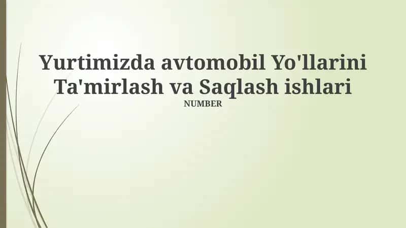 Yo'llar Ta'mirlash va Saqlash