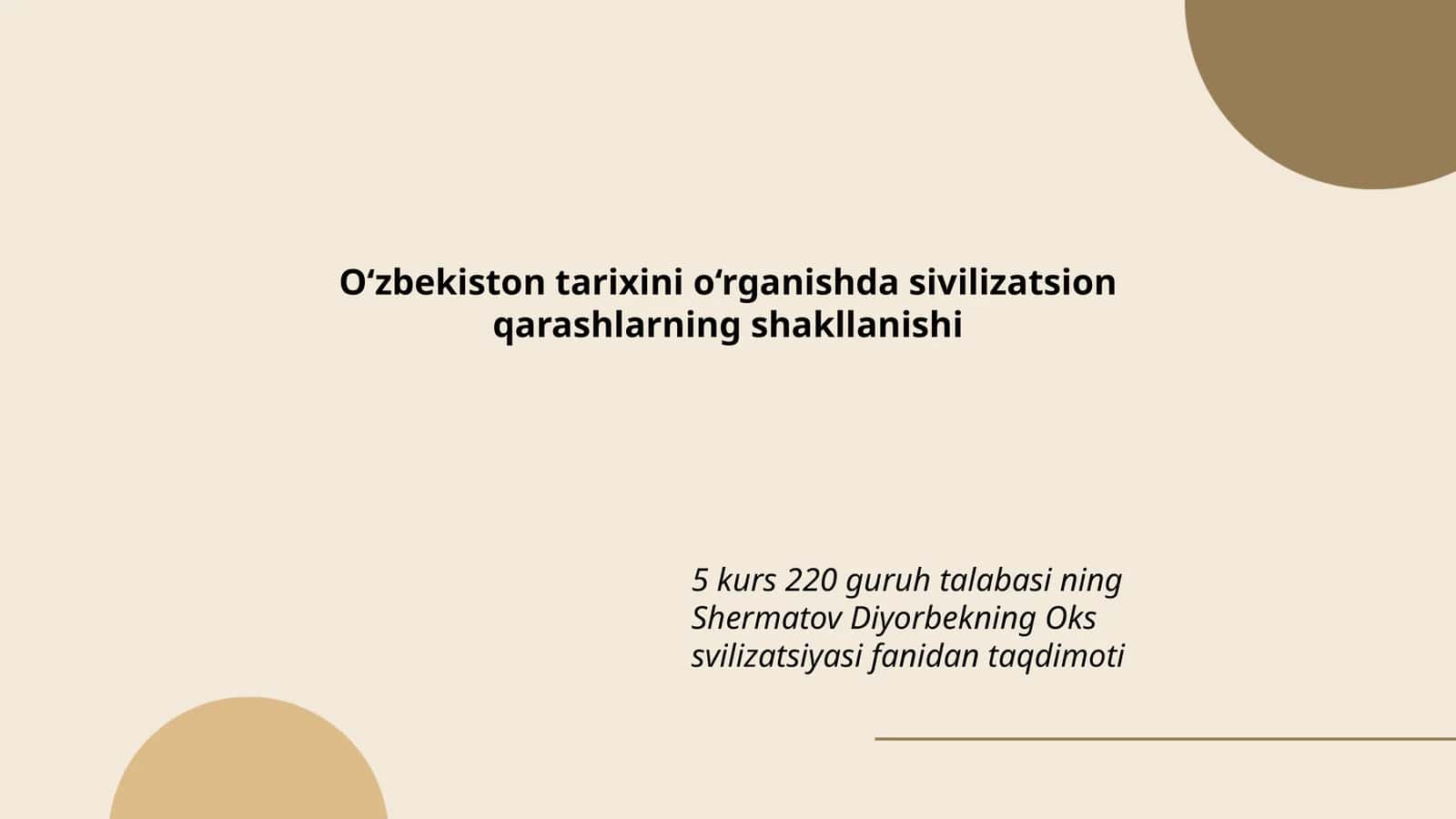 Oks sivilizatsiyasi fanidan taqdimoti