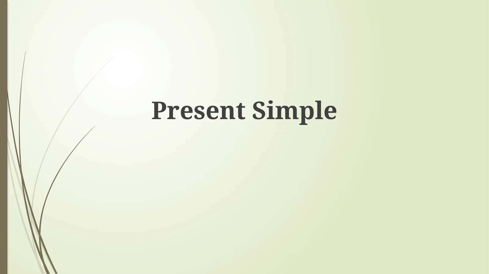 Present Simple
