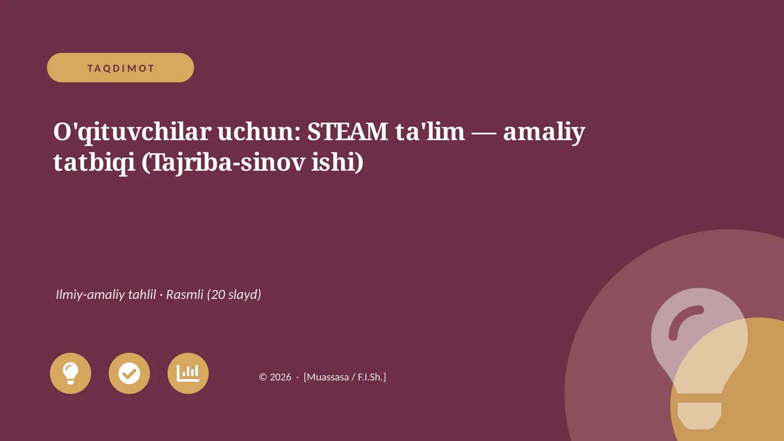 STEAM ta'lim — amaliy tatbiqi