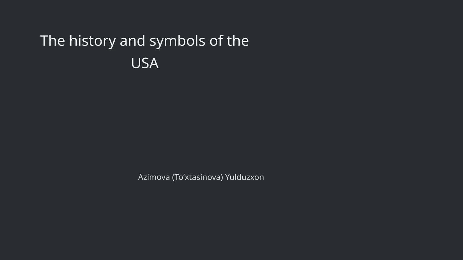The history and symbols of the USA