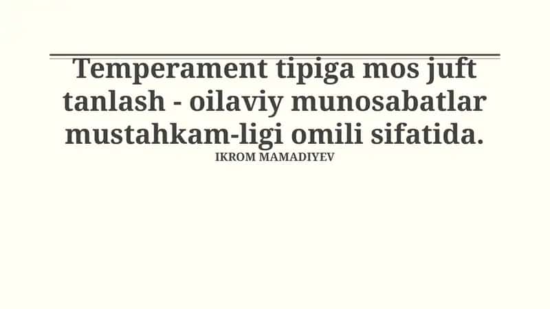 Temperament turlari va oilaviy munosabatlarga ta'siri