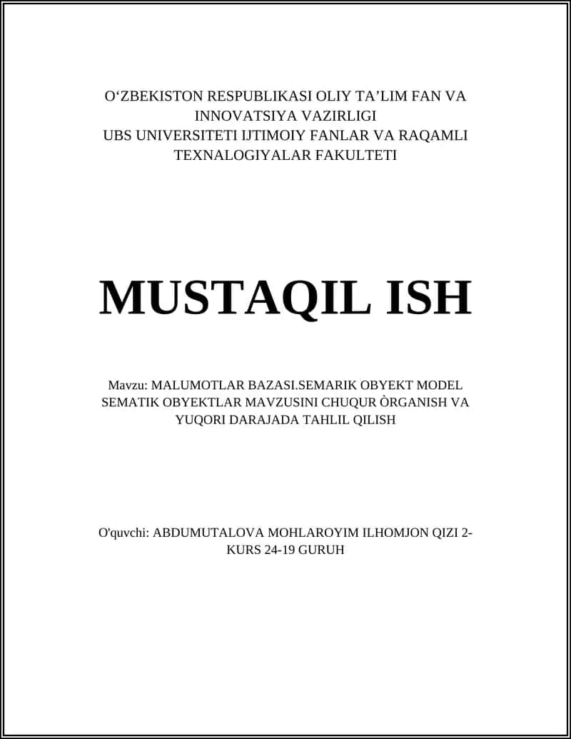 MALUMOTLAR BAZASI.SEMARIK OBYEKT MODEL SEMATIK OBYEKTLAR
