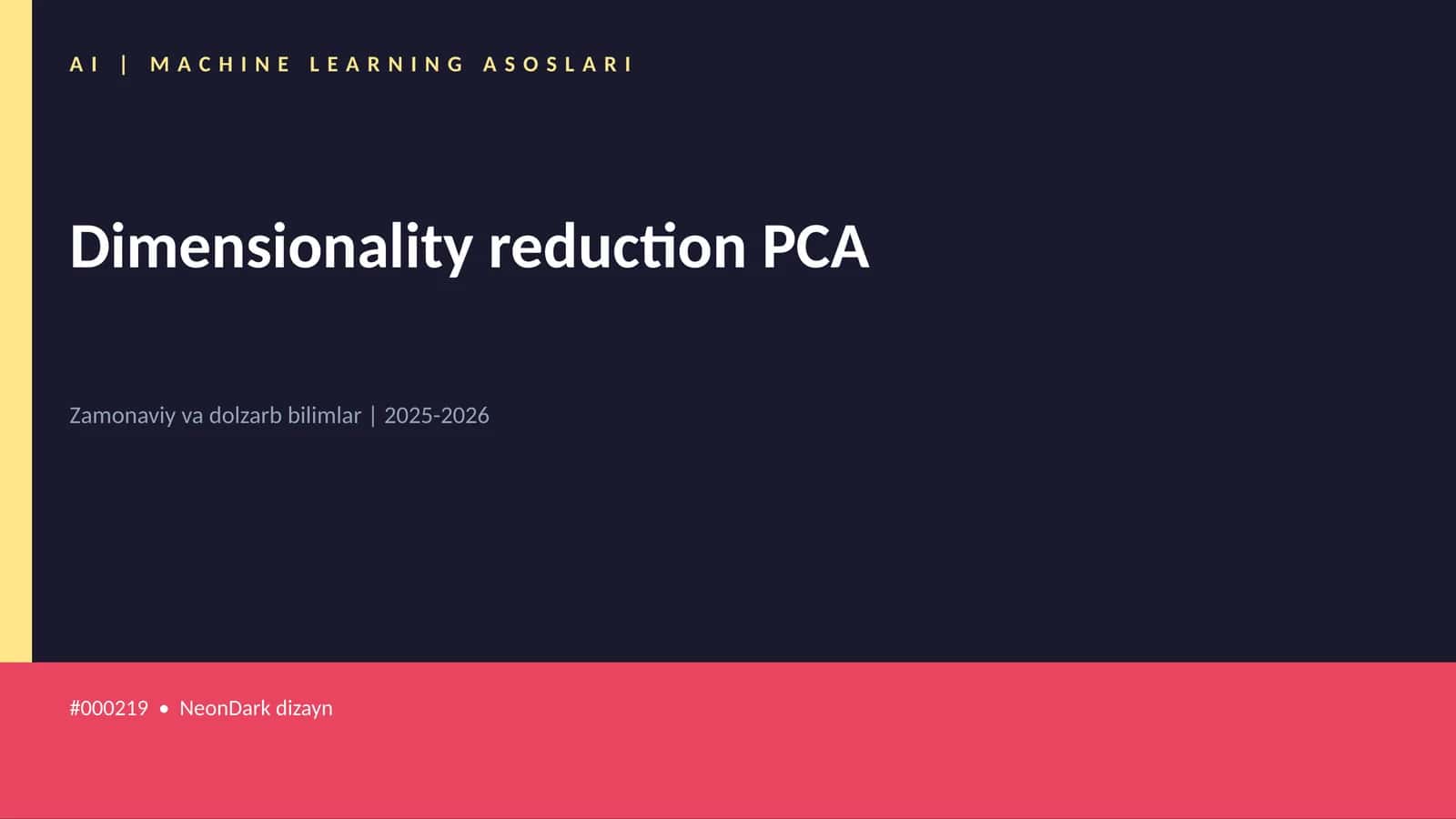 AI | MACHINE LEARNING ASOSLARI