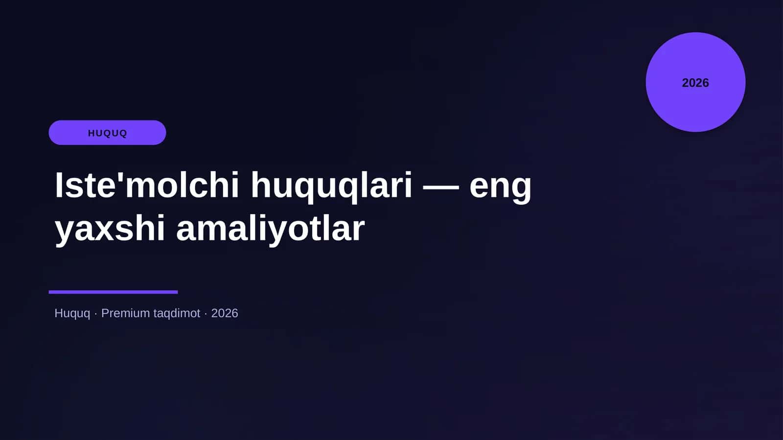 Iste'molchi huquqlari — eng yaxshi amaliyotlar