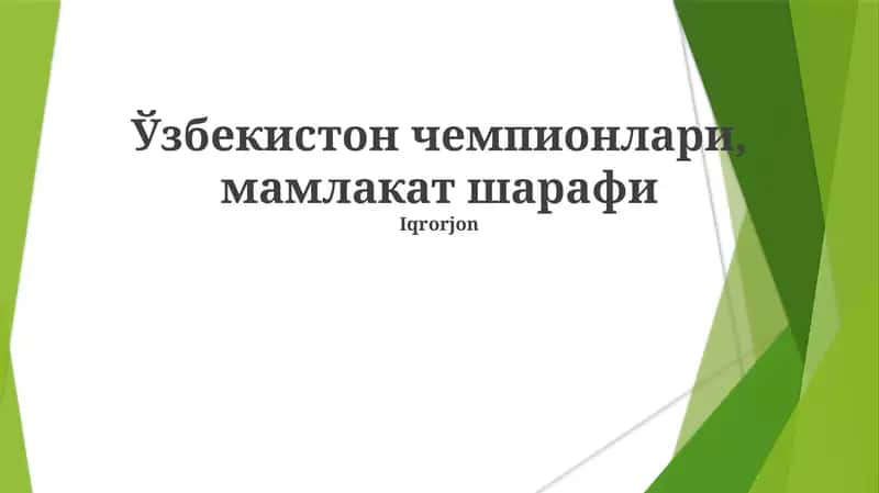 O'zbekiston chempionlari, mamalakat sharafi