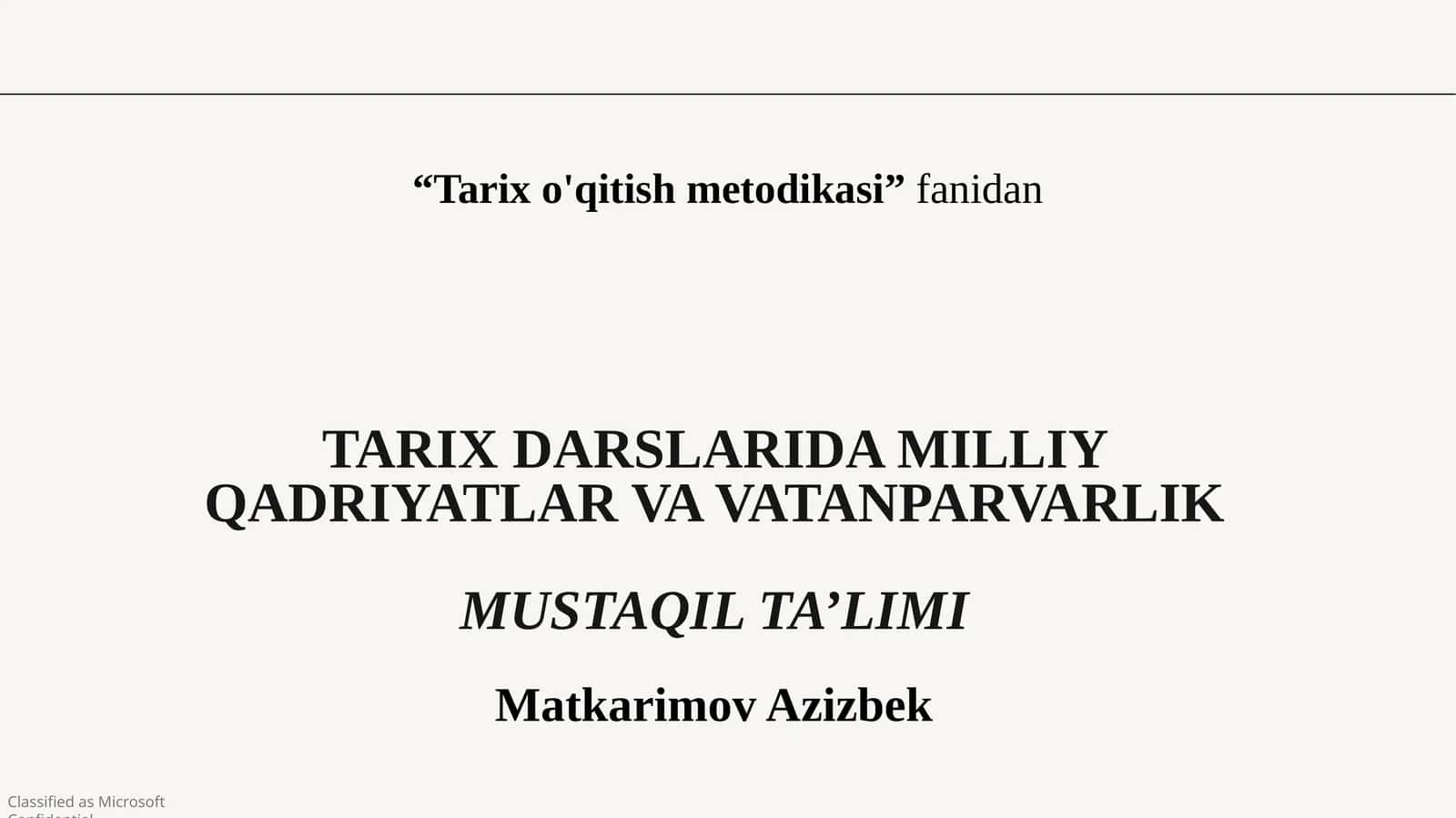 Tarix darslarida milliy qadriyatlar va vatanparvarlik