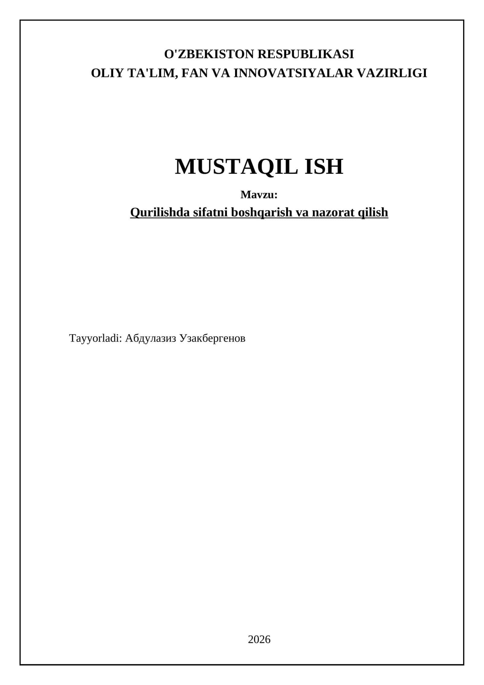 Qurilishda sifatni boshqarish va nazorat qilish