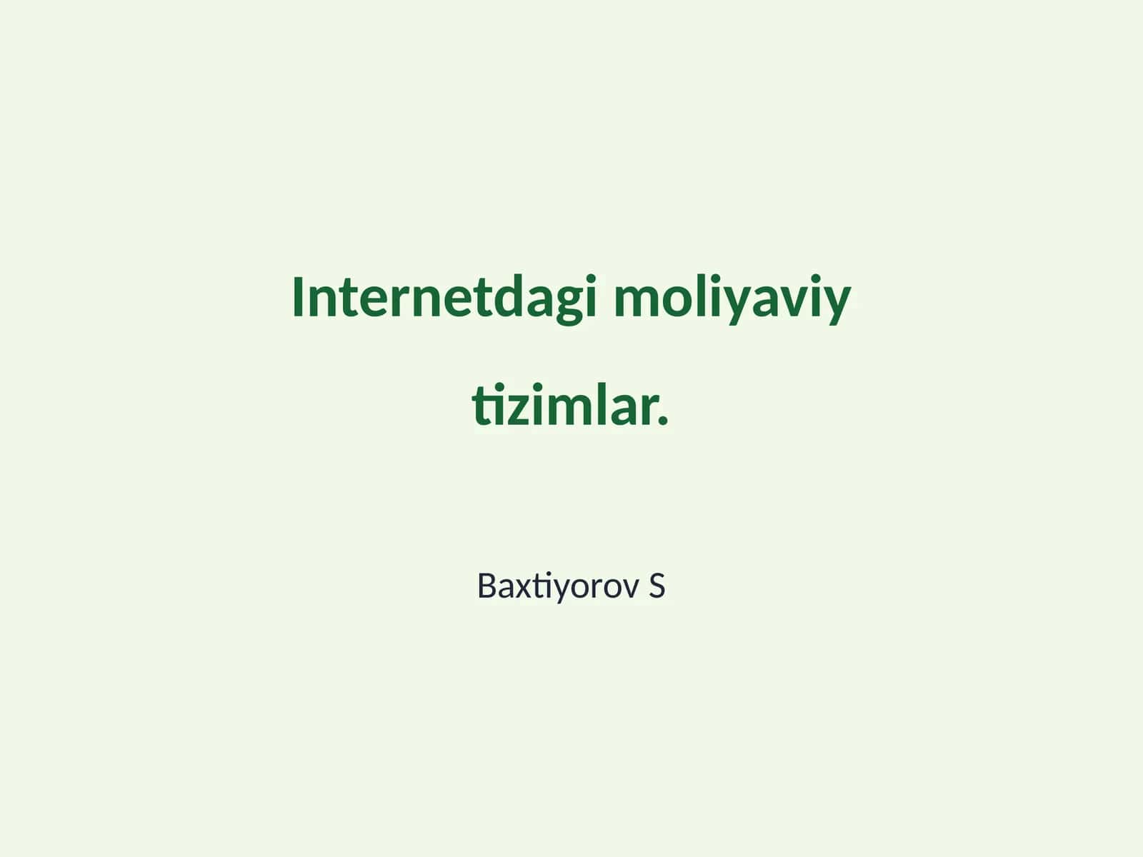 Internetdagi moliyaviy tizimlar
