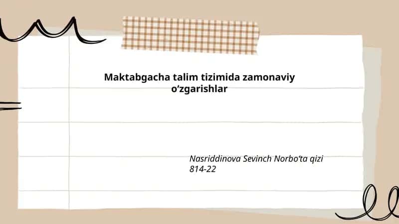Maktabgacha talim tizimida zamonaviy oʻzgarishlar