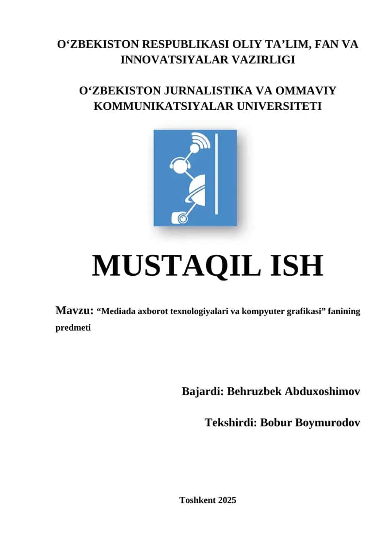"Mediada axborot texnologiyalari va kompyuter grafikasi"
