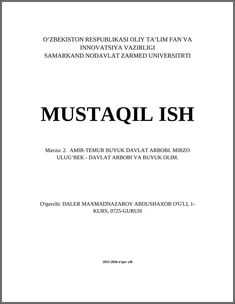 AMIR-TEMUR BUYUK DAVLAT ARBOBI. MIRZO ULUG‘BEK - DAVLAT ARBOBI VA BUYUK OLIM