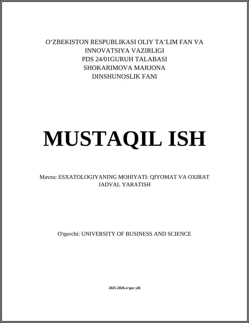 ESXATOLOGIYANING MOHIYATI: QIYOMAT VA OXIRAT JADVAL YARATISH